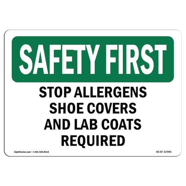 OSHA, Stop Allergens Shoe Covers & Lab Coats Required, 18in X 12in Alum, 18" W, 12" H, Landscape